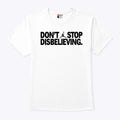 Jayson Tatum Don’t Stop Disbelieving Jumpman Shirt
