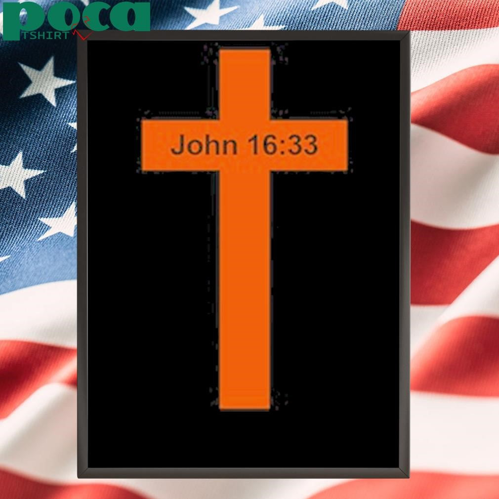 Jesus Won Big One In Texas John 16 33 New shirt