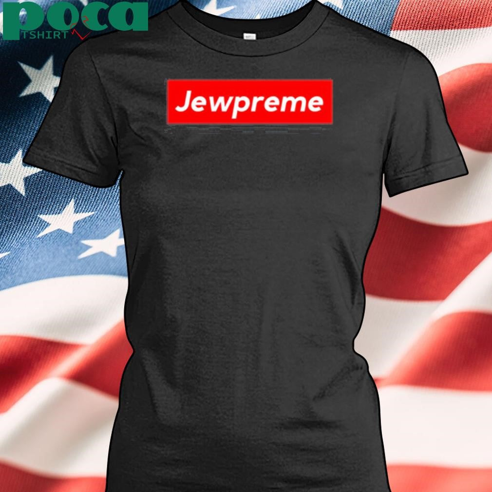 Jewpreme Shirt