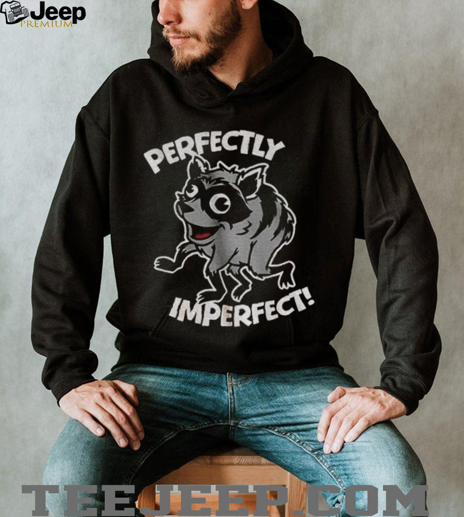 Jimothy perfectly imperfect shirt