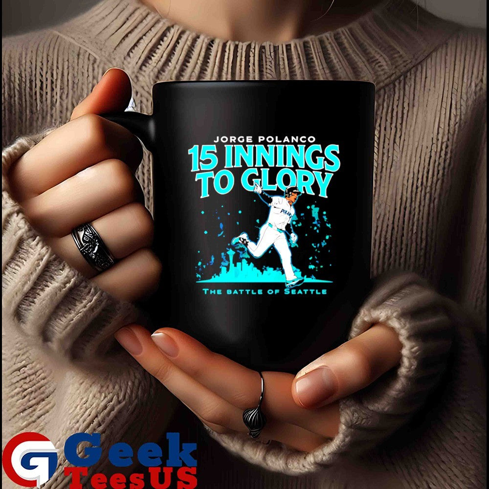 Jorge Polanco 15 Innings to Glory The Battle of Seattle Baseball shirt