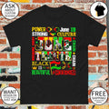 Juneteenth We Outside African American power strong culture black is beautiful shirt