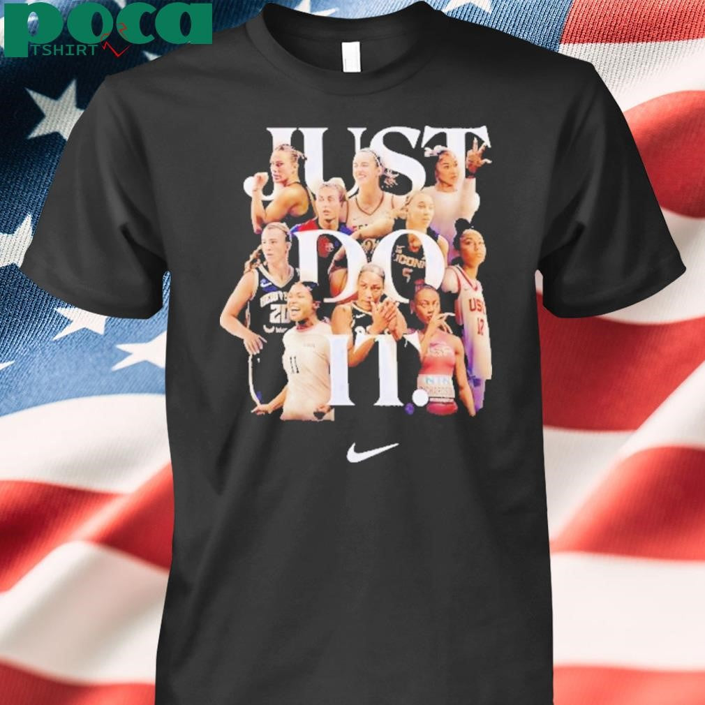 Just Do It Womens Basketball Teams Shirt Shirt