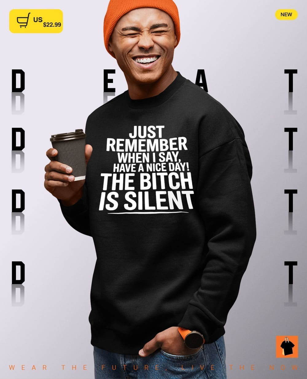 Just remember when I say have a nice day the bitch is silent shirt