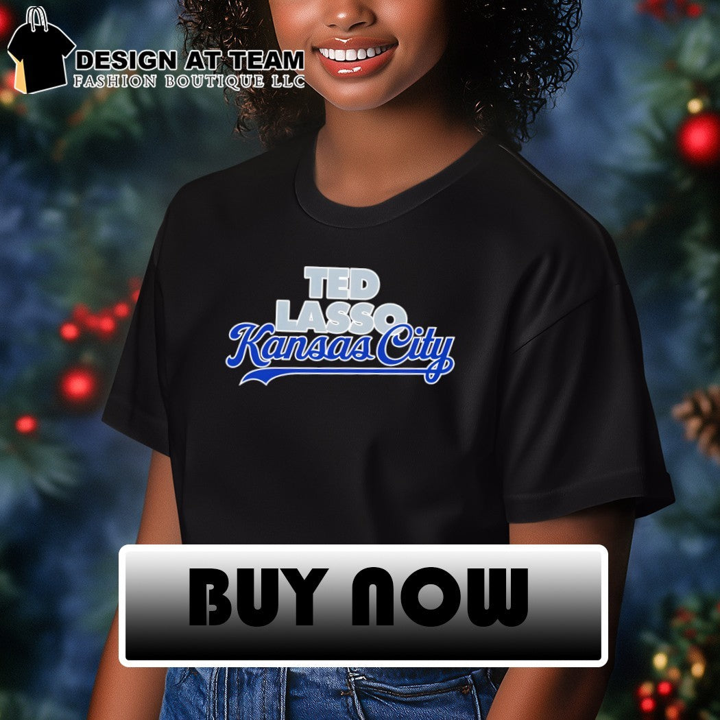 Kansas City Royals Baseball Ted Lasso 2026 shirt
