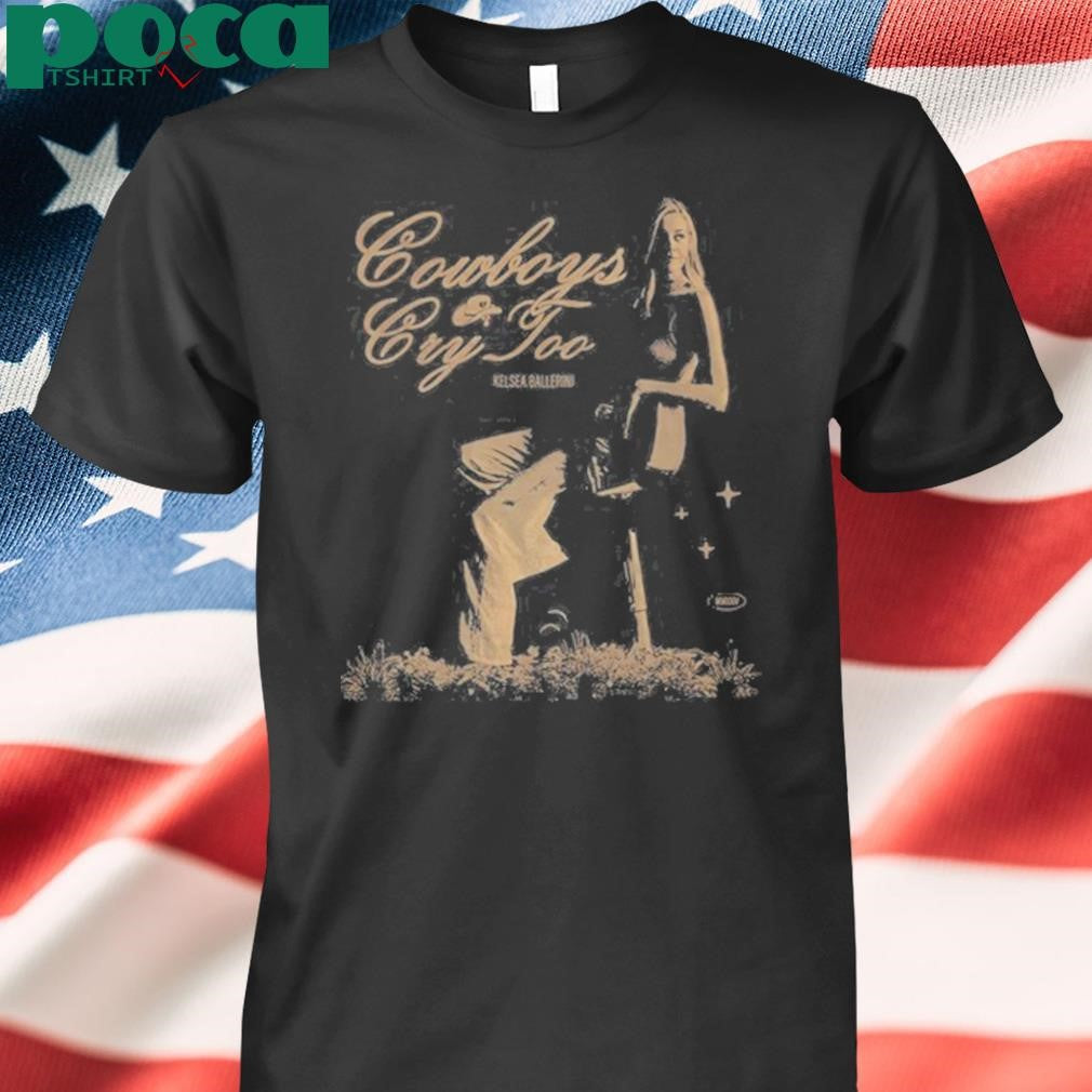 Kelsea Ballerini Cowboys Cry Too Face New T-Shirt