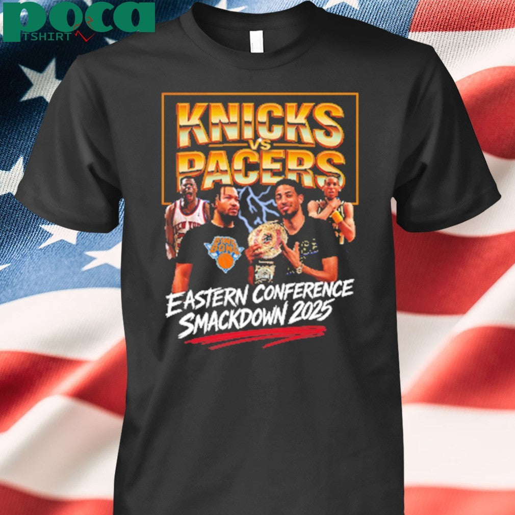 Knicks vs Pacers Eastern Conference Smackdown 2025 shirt
