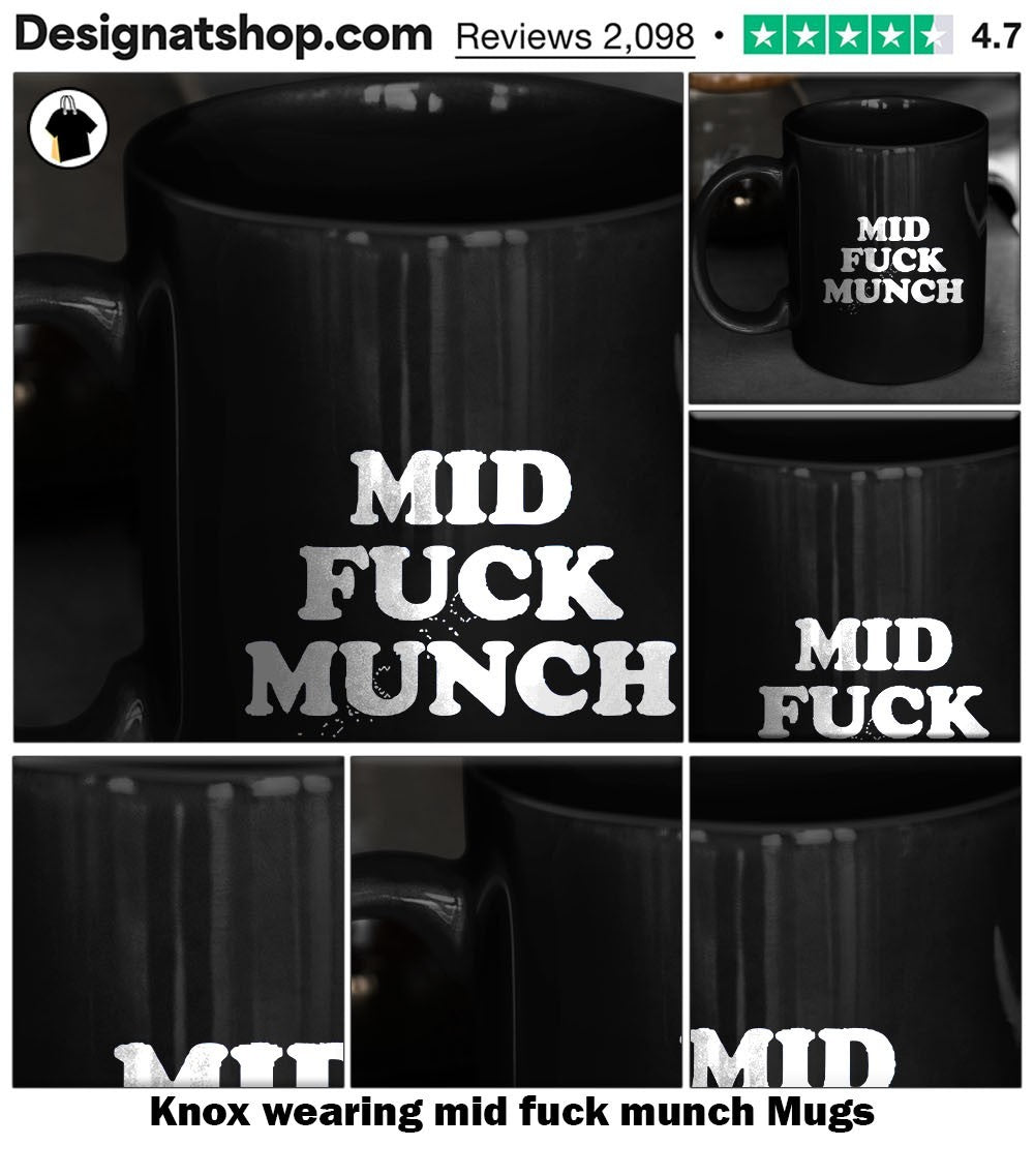Knox wearing mid fuck munch shirt