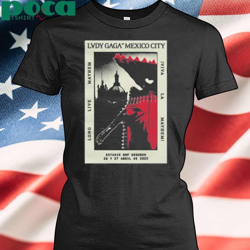 Lady Gaga Black Cdmx Poster shirt