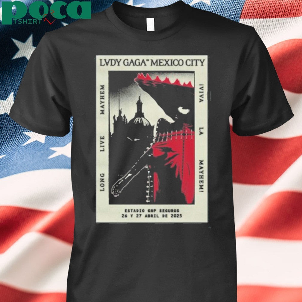 Lady Gaga Black Cdmx Poster shirt