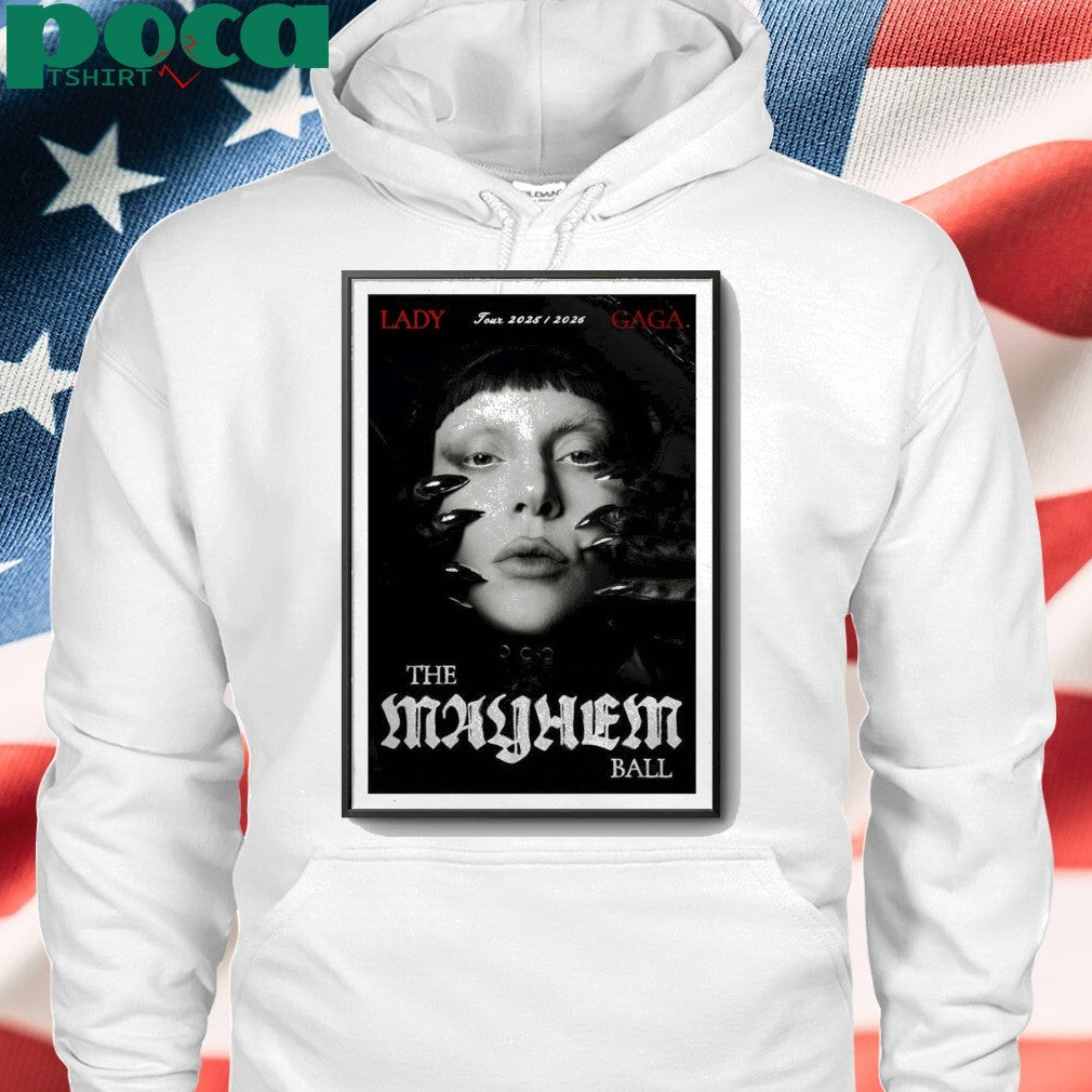 Lady Gaga Tour 2025 2026 The Mayhem Ball Poster shirt