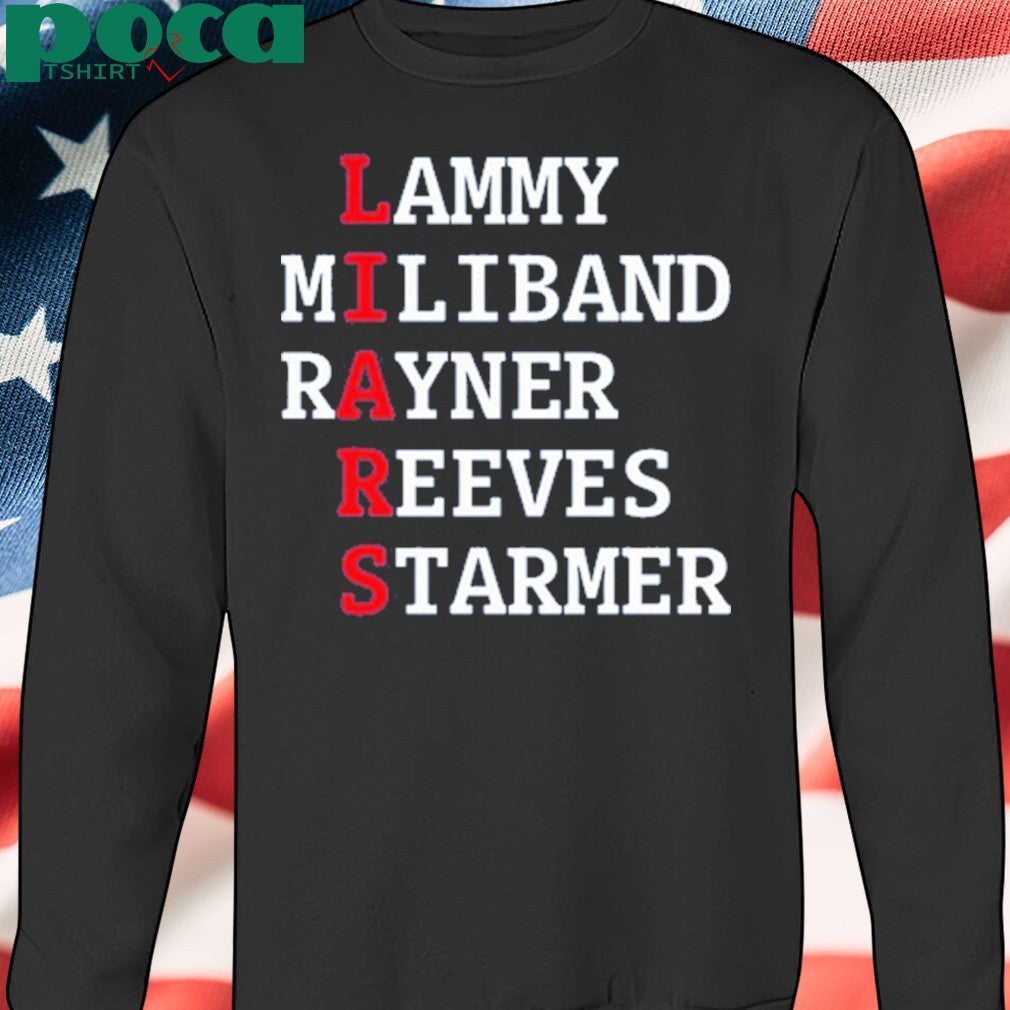 Lammy Miliband Rayner Reeves Starmer Shirt
