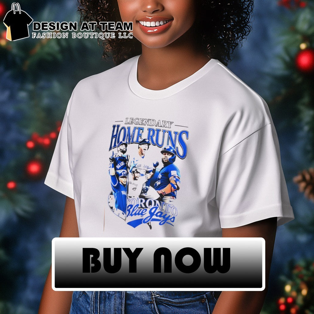 Legendary Home Runs Toronto Blue Jays Baseball MLB Players 2026 shirt