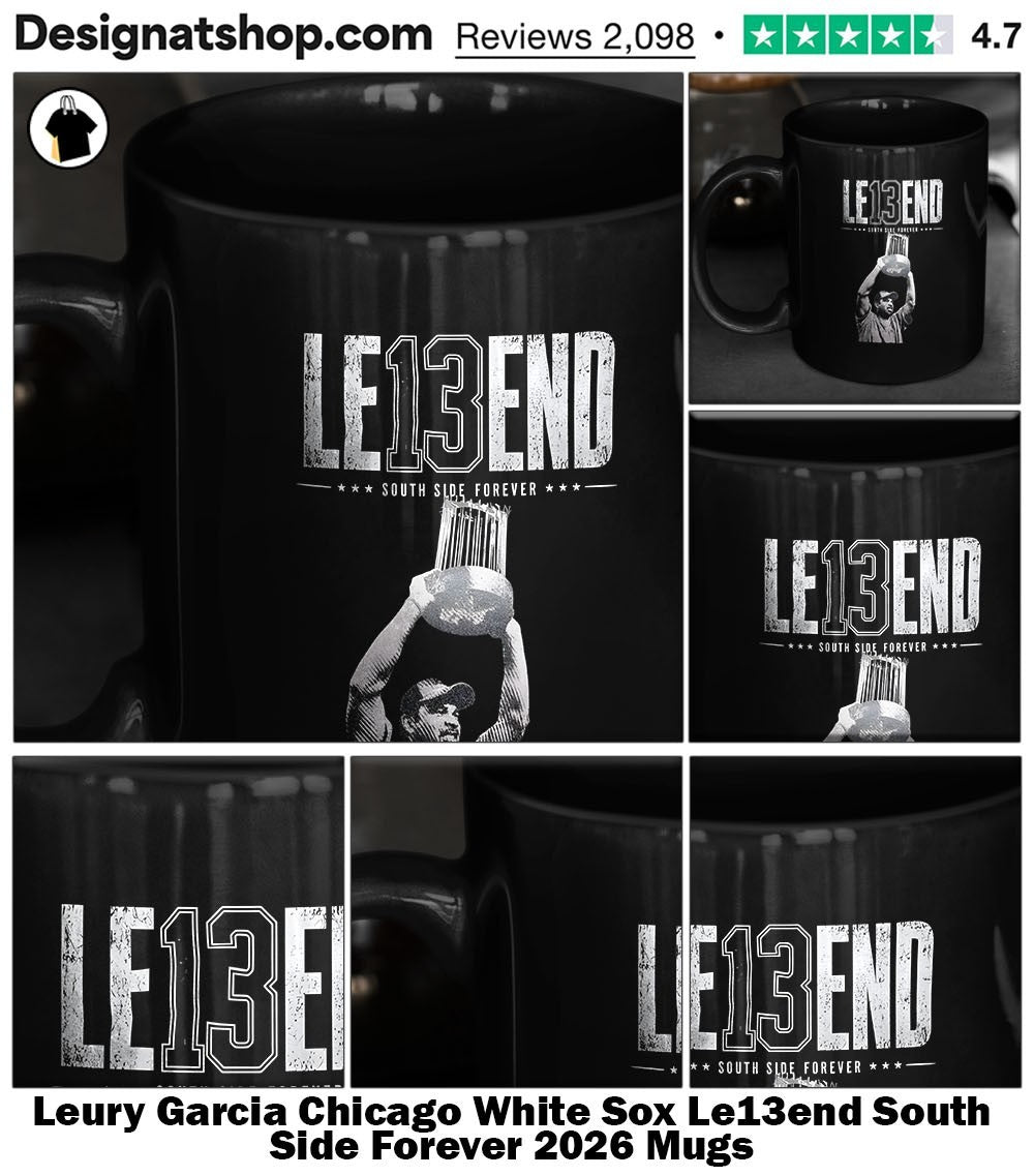 Leury Garcia Chicago White Sox Le13end South Side Forever 2026 shirt