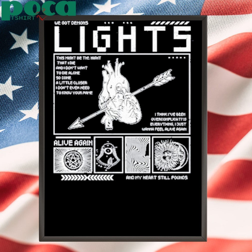 Lights Alive Again Lyrics We Got Demons T-Shirt
