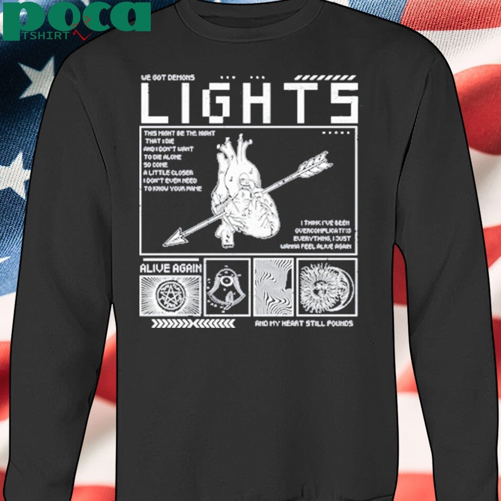 Lights Alive Again Lyrics We Got Demons T-Shirt