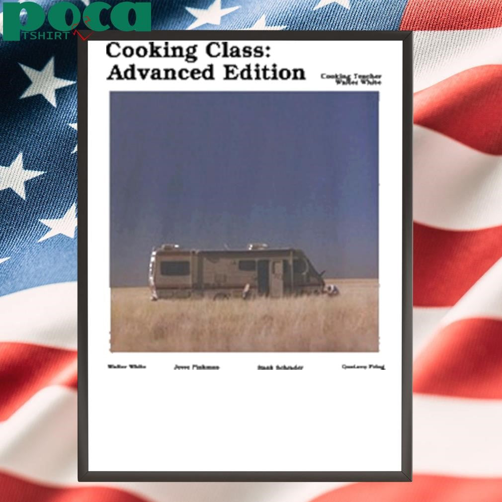 Limited Cooking Class Advanced Edition Shirt