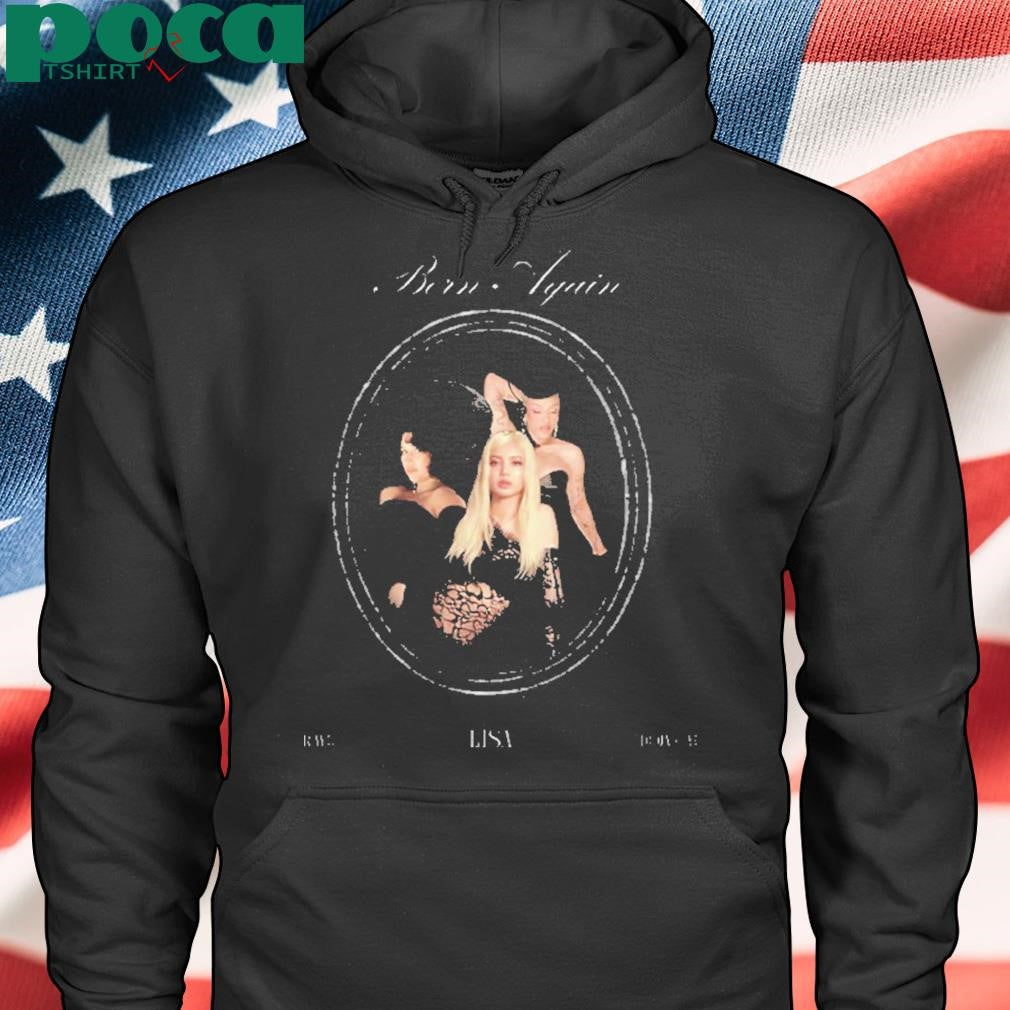 Lisa Born Again Cover Art With Doja Cat And Raye shirt