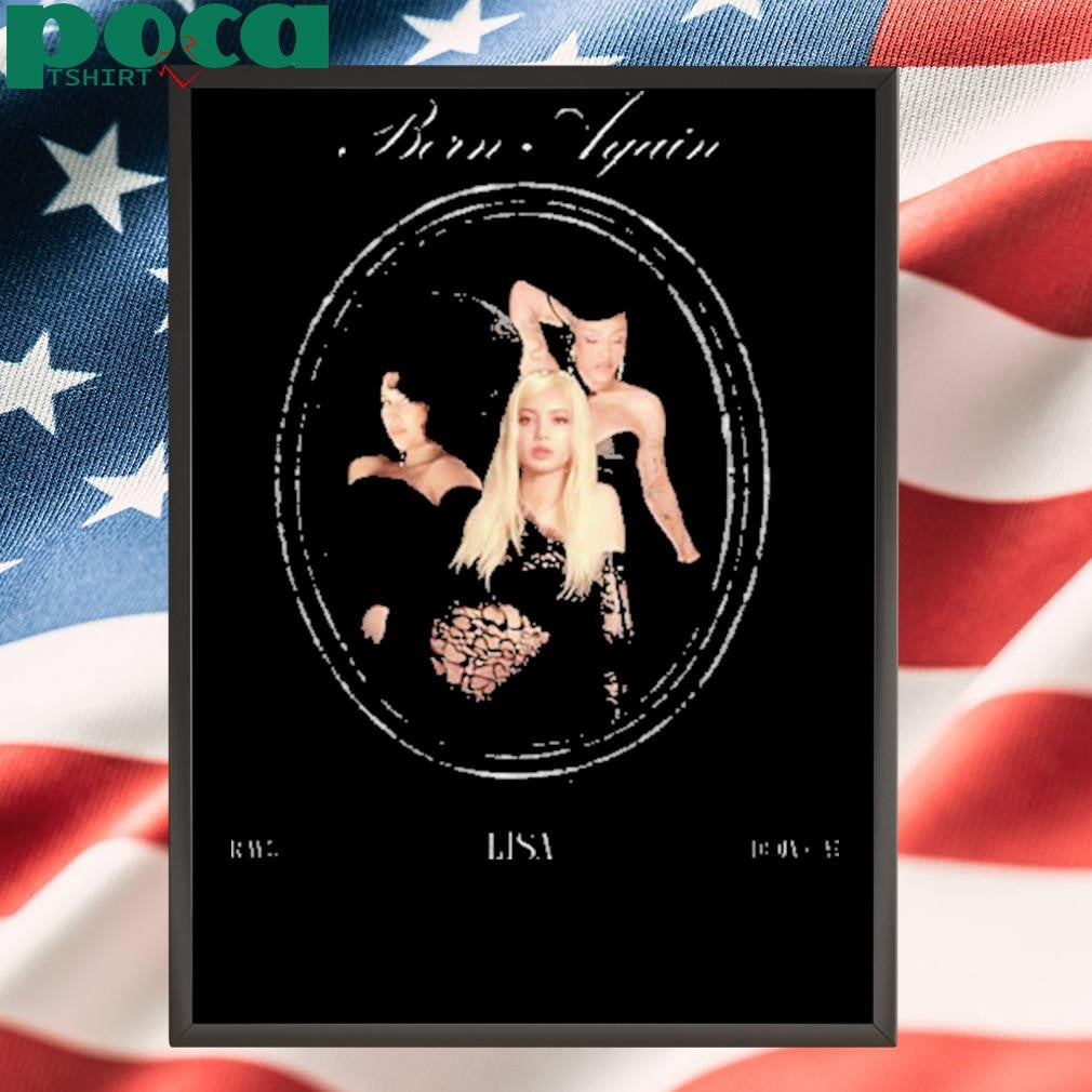 Lisa Born Again Cover Art With Doja Cat And Raye shirt