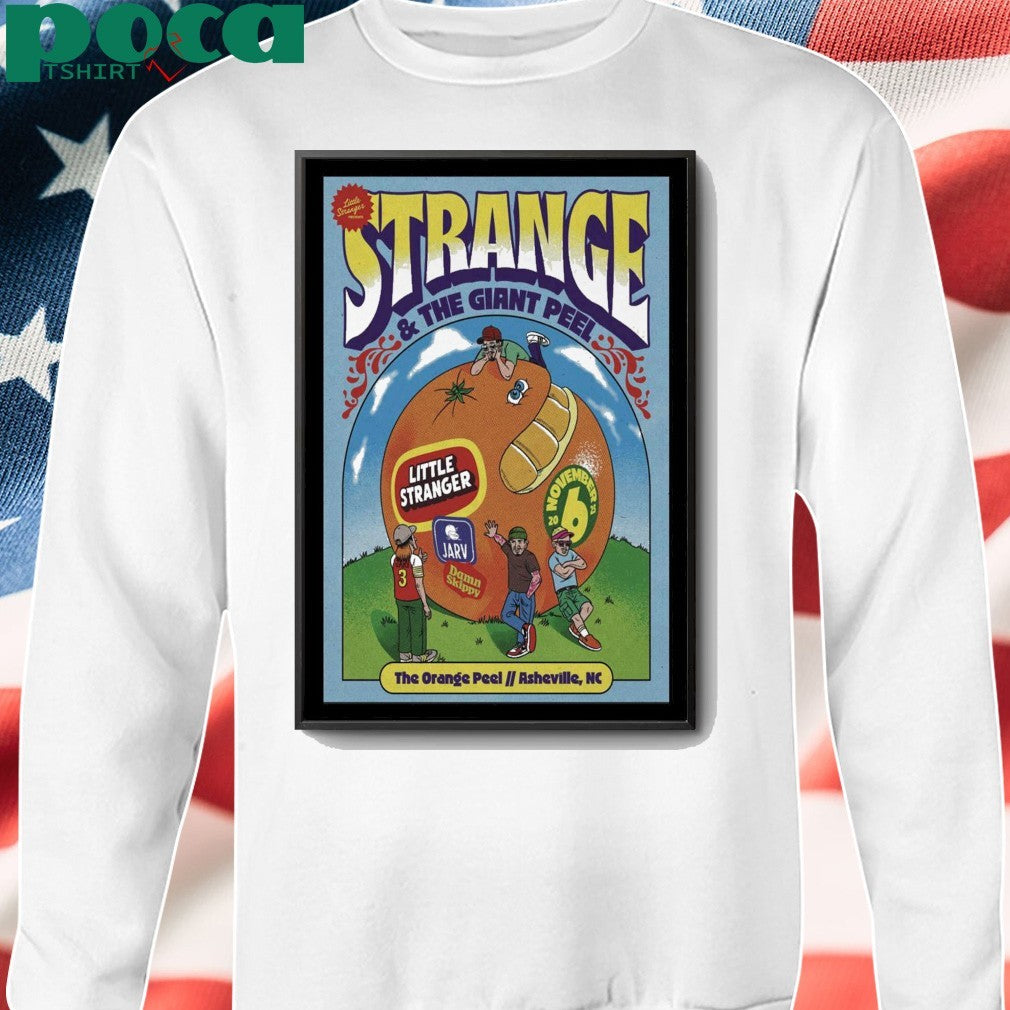 Little Stranger & The Giant Peel Tour Asheville, NC 06 Nov 2025 shirt