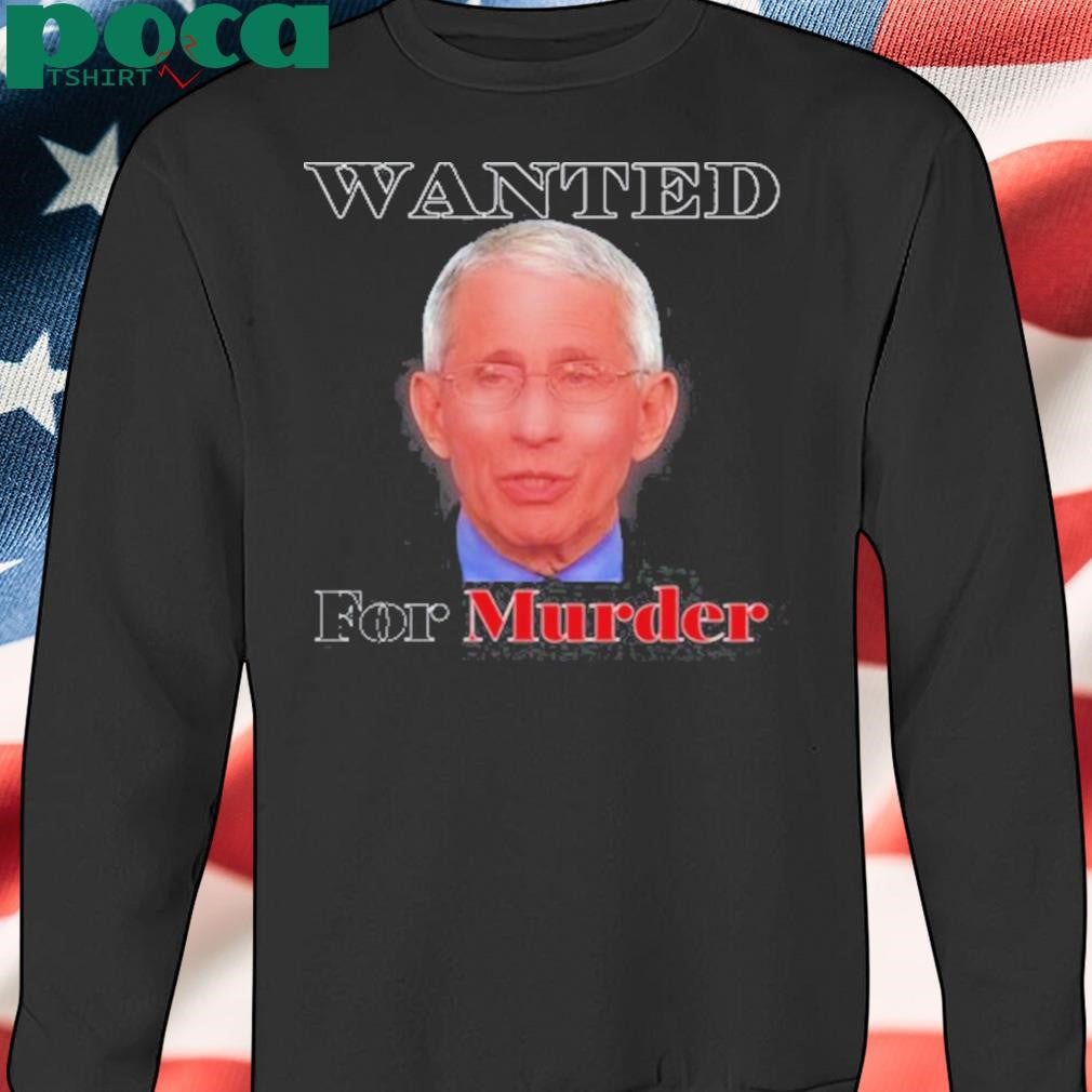 Liz Churchill Wearing Dr. Fauci Wanted For Murder Tee Shirt