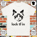 Lock in cat lock tf in shirt