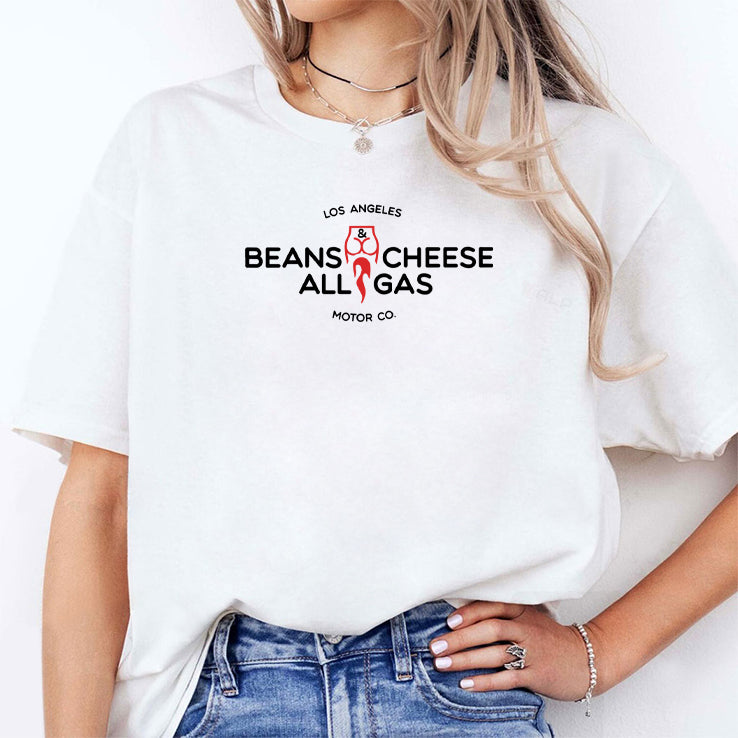 Los Angeles Beans Cheese All Gas Motor Co T Shirt