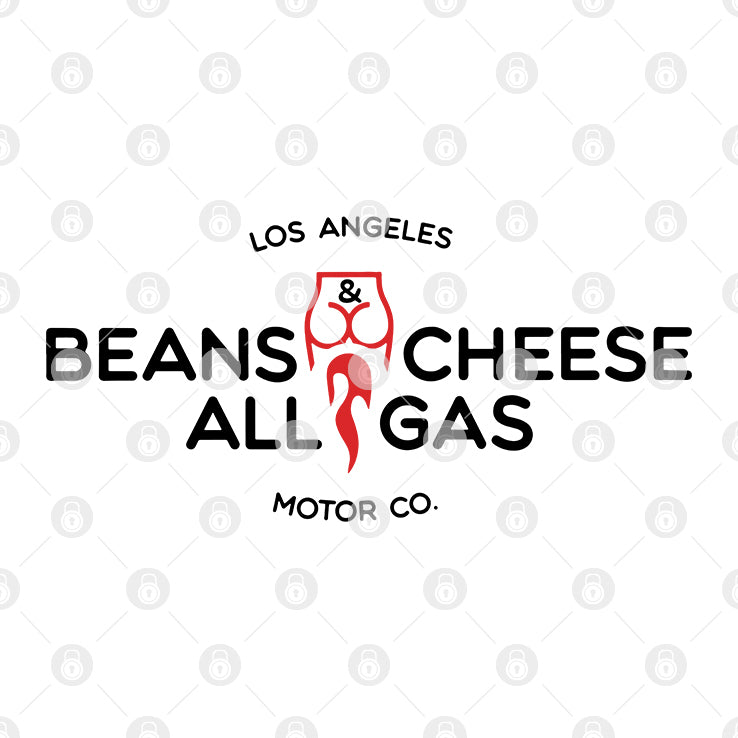 Los Angeles Beans Cheese All Gas Motor Co T Shirt