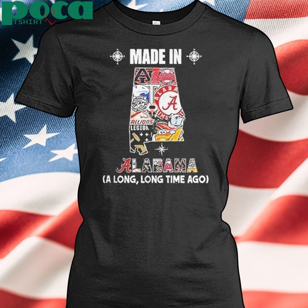 Made In Alabama Sports Team A Long Long Time Ago Map Logo Shirt