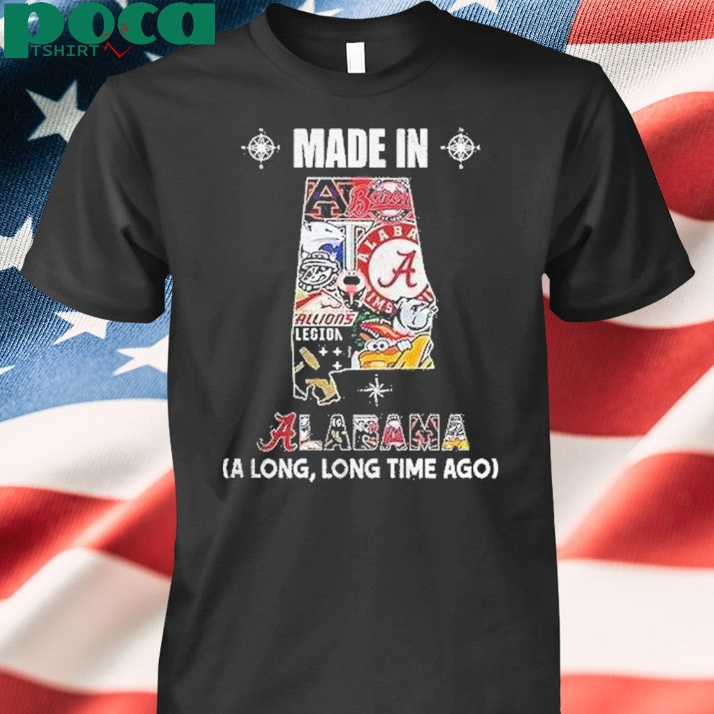 Made In Alabama Sports Team A Long Long Time Ago Map Logo Shirt