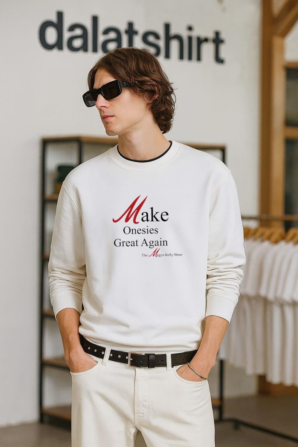 Make Onesies Great Again The Megyn Kelly Show shirt