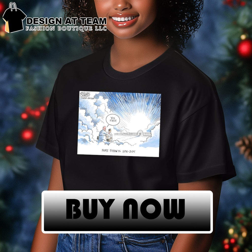 Marshall Ramsey Pope Francis 1936-2025 You First vintage shirt