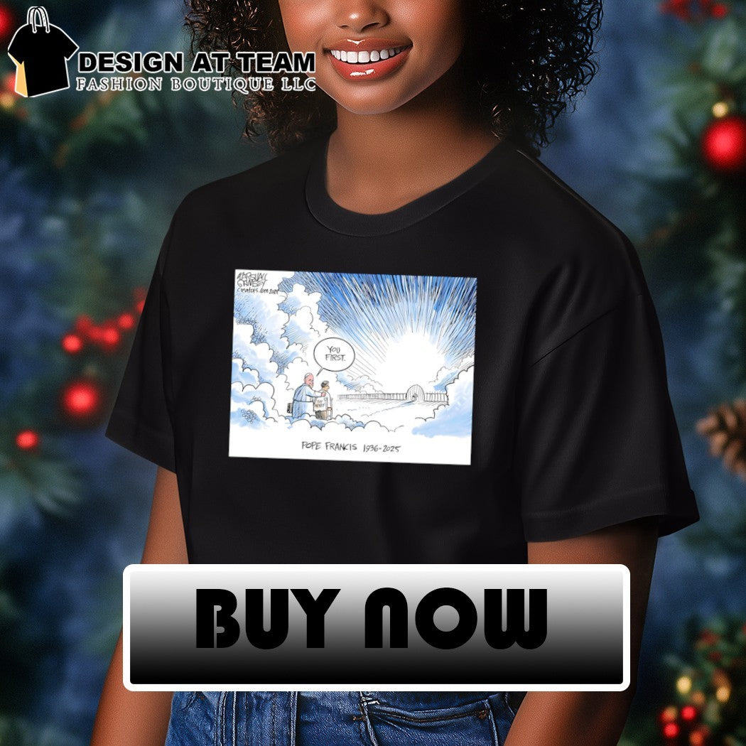 Marshall Ramsey Pope Francis 1936-2025 You First vintage shirt
