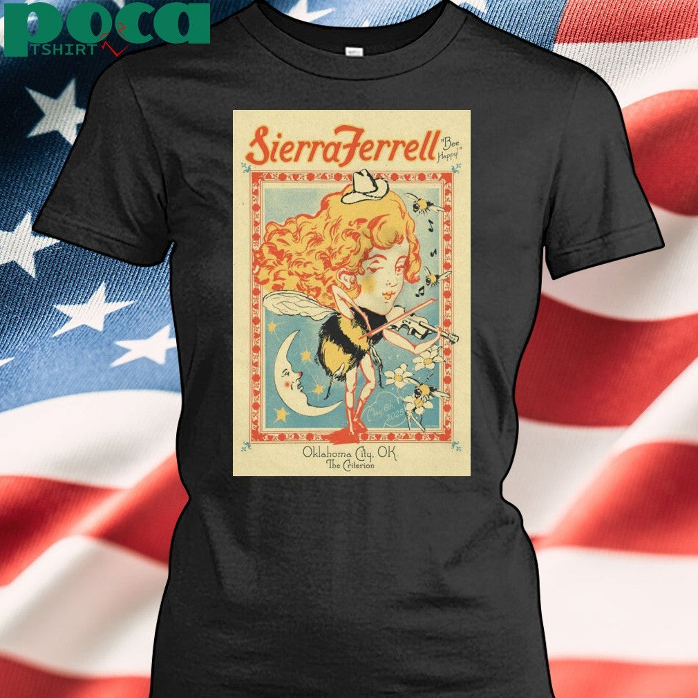 May 6 2025 The Criterion Oklahoma City OK Sierra Ferrell Poster Shirt