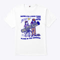 Maybe It’s A Good Thing We’re Alone In This Universe T Shirt