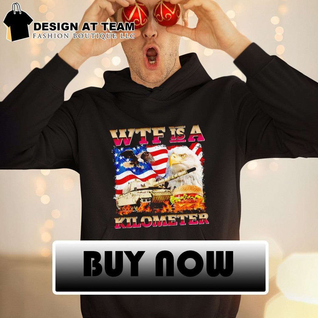 Men’s Funny 4th of July WTF is a Kilometer vintage shirt