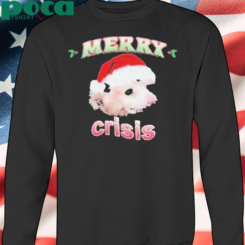 Merry Crisis Possum Shirt