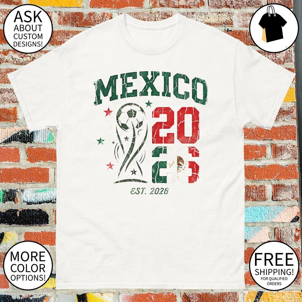 Mexico soccer trophy celebrating the upcoming est 2026 World Cup tournament shirt