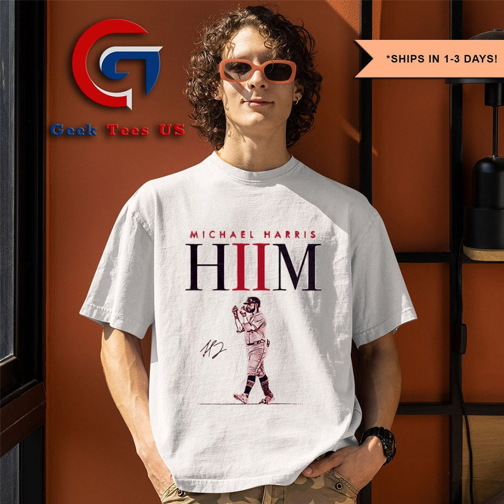Michael Harris II Hiim Atlanta Braves baseball signature shirt