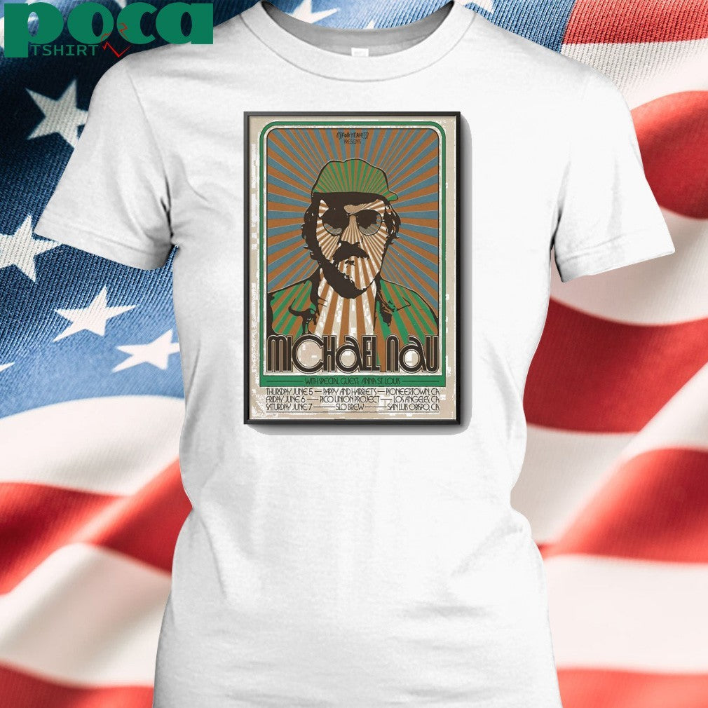 Michael Nau June 2025 California Tour Poster shirt