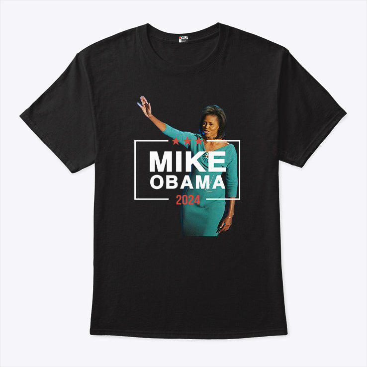 Mike Obama 2024 Michelle Obama T Shirt