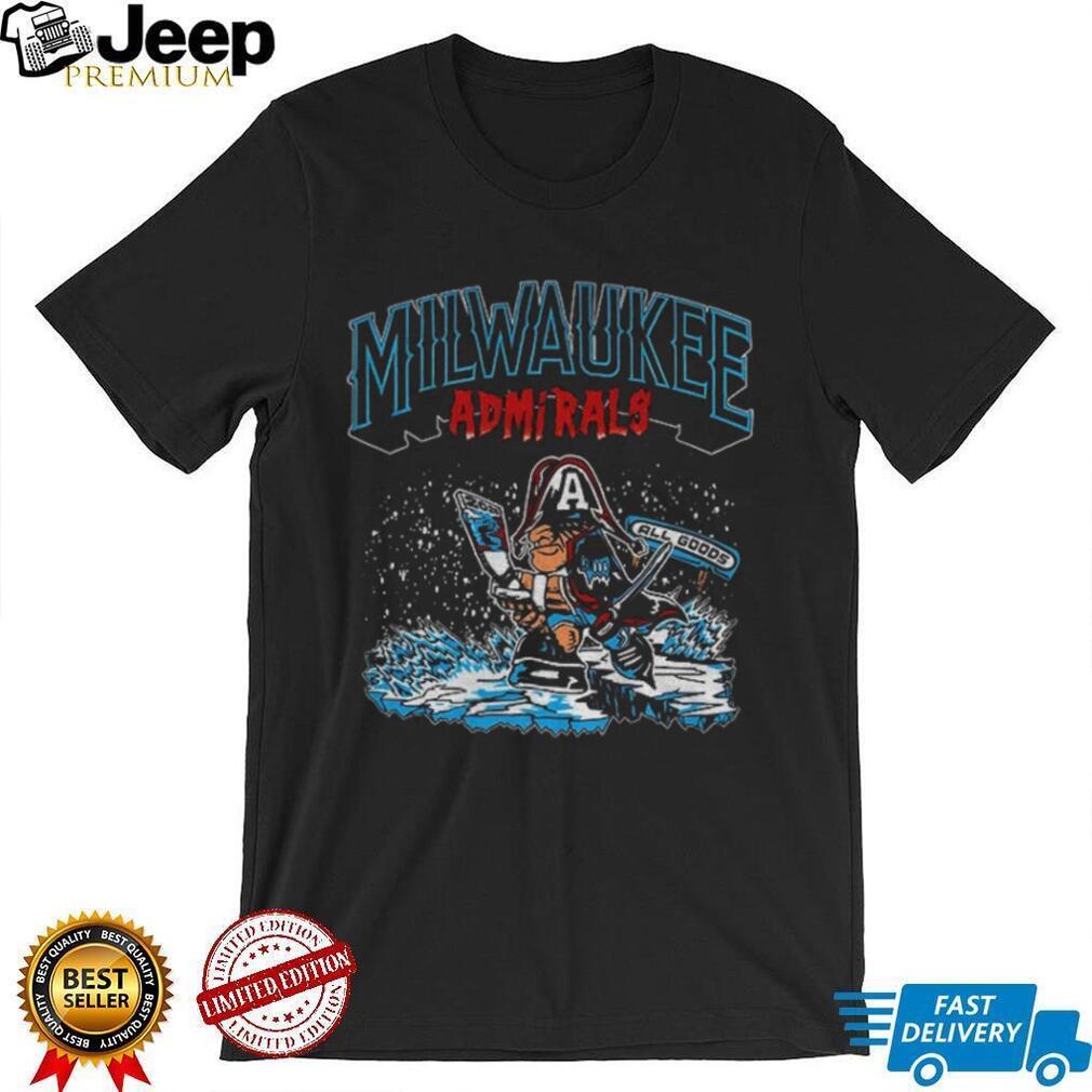 Milwaukee Admirals Hockey Team The 2020 All Goods Ice Shirt