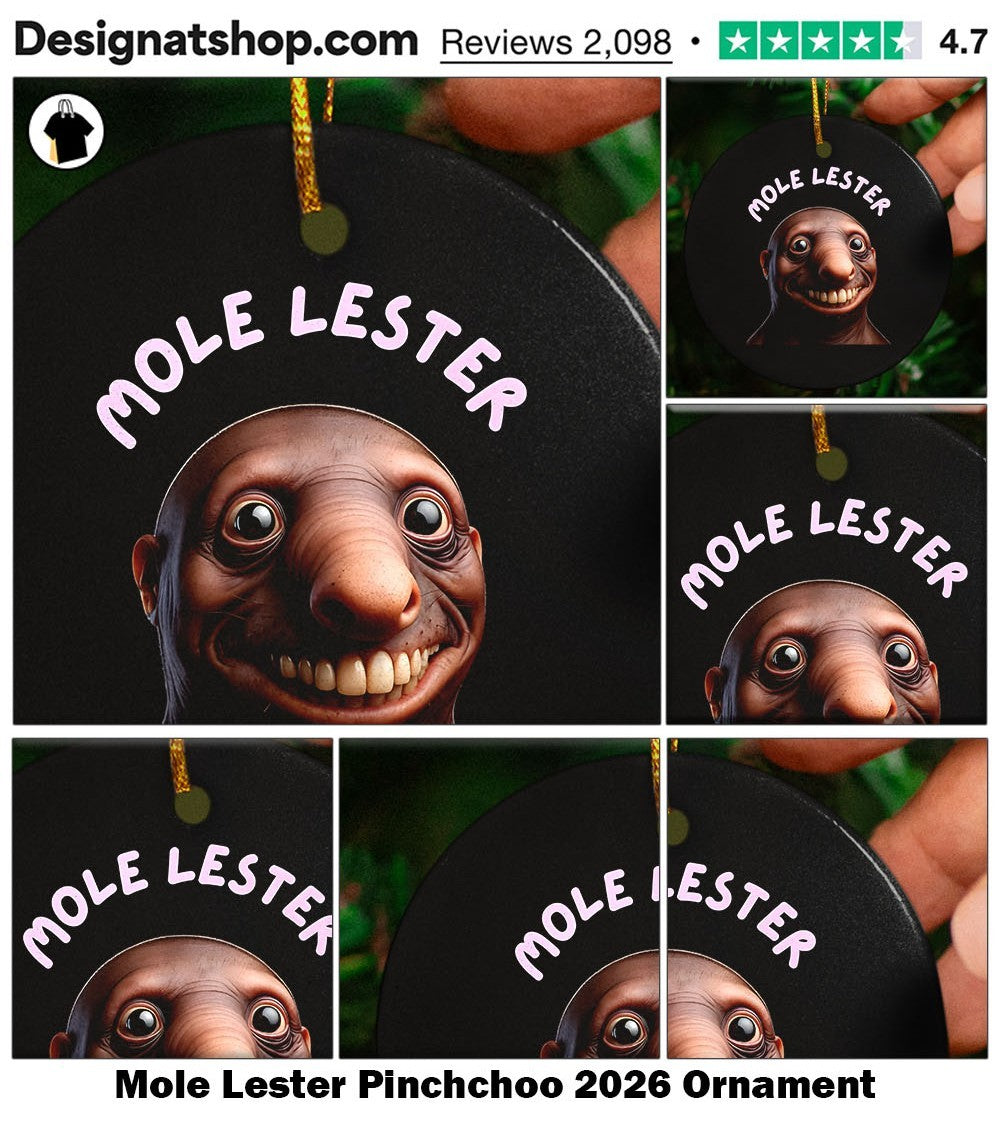 Mole Lester Pinchchoo 2026 shirt