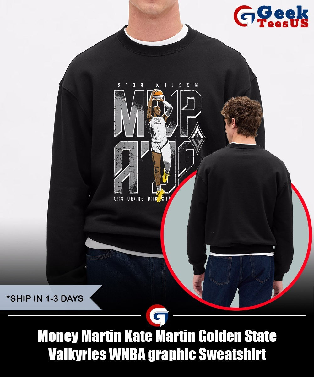Money Martin Kate Martin Golden State Valkyries WNBA graphic shirt