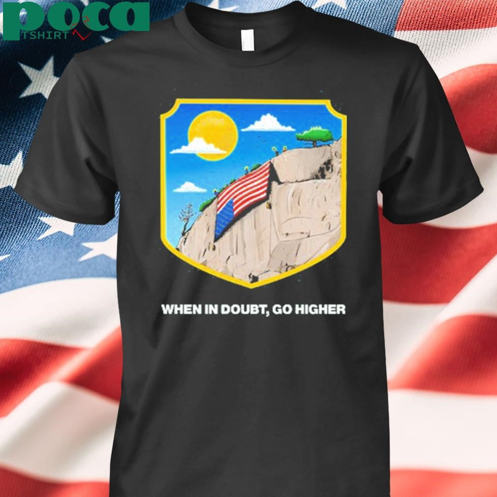 Mountain Gazette When In Doubt Park, Go Higher New Crewneck & T-Shirt