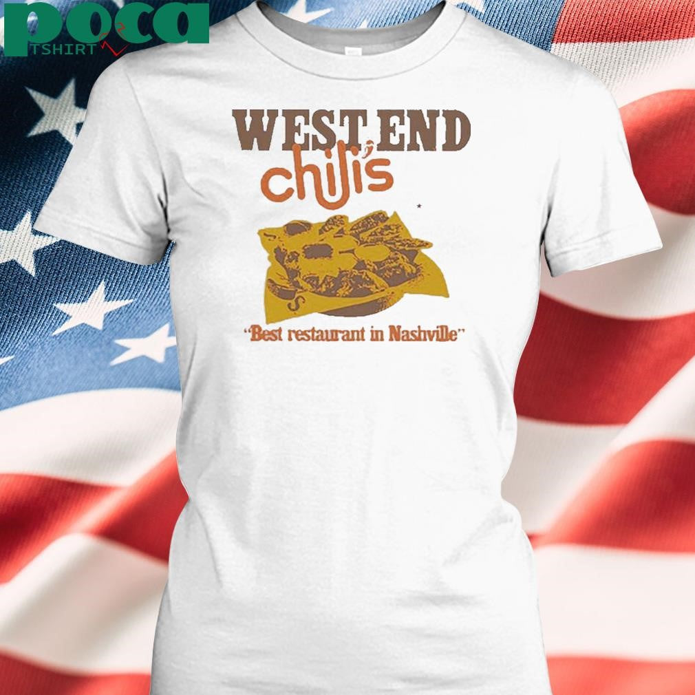 Music Valley Archive West End Chilis Best Restaurant In Nashville T Shirt