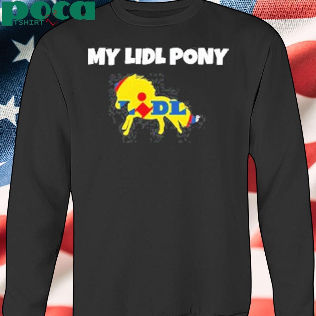 My Lidl Pony T-Shirt