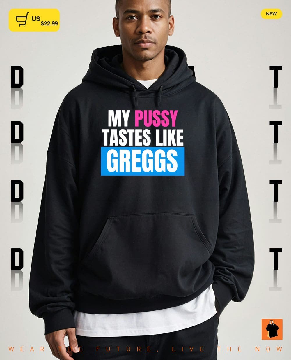 My Pussy Tastes Like Greggs shirt