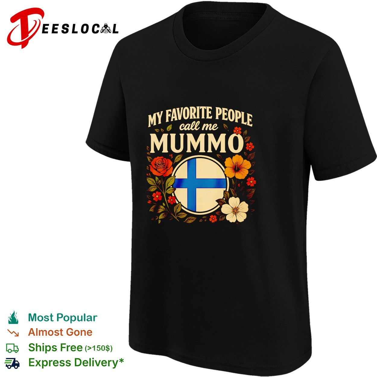 My favorite people call me Mummo Finland flag floral shirt