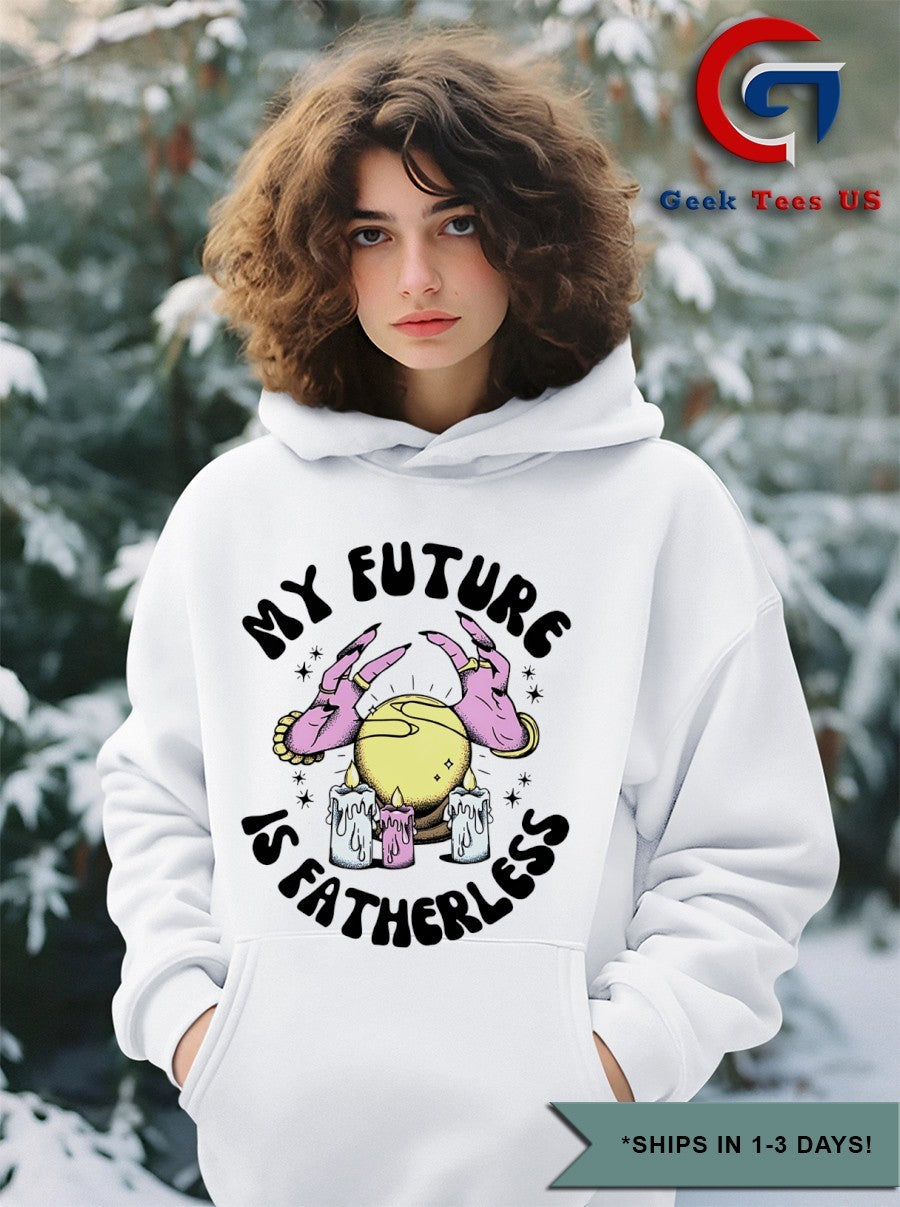 My future is fatherless shirt